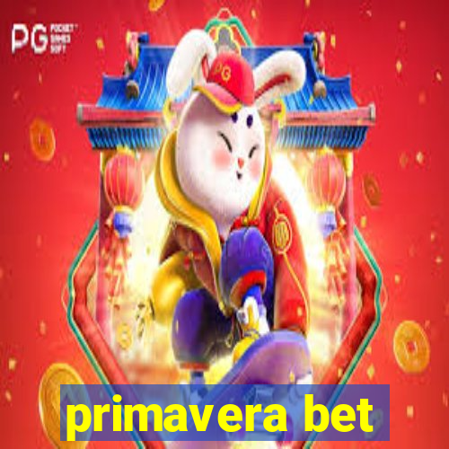 primavera bet